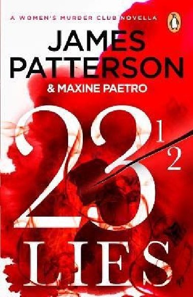 23 1/2 Lies: (A Women´s Murder Club Novella) - Patterson James