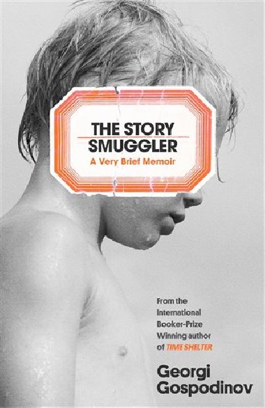 The Story Smuggler - Gospodinov Georgi