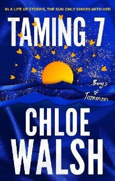 Boys of Tommen 5: Taming 7 - Walsh Chloe