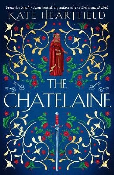 The Chatelaine - Heartfield Kate