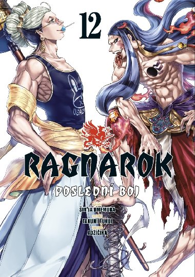 Ragnarok: Poslední boj 12 - Takumi Fukui; Šin'ja Umemura; Adžičika