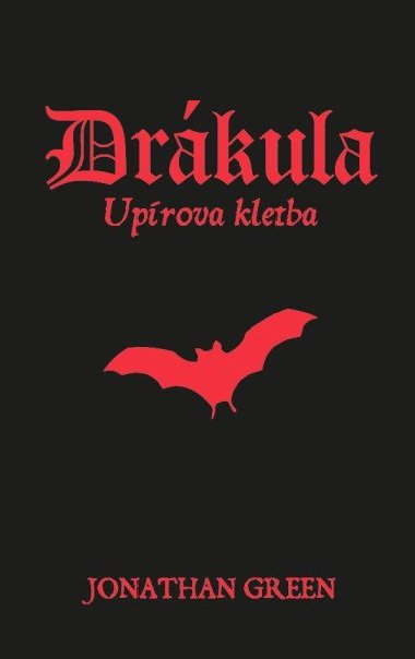 Drákula - Upírova kletba (gamebook) - Jonathan Green