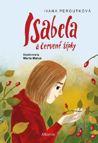 Isabela a červené šípky - Ivana Peroutková
