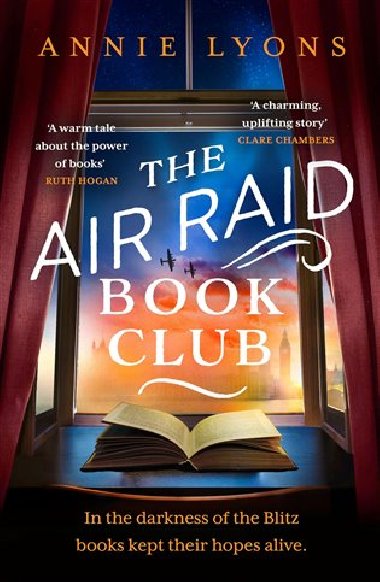 The Air Raid Book Club: The most uplifting, heartwarming story of war, friendship and the love of books - Lyons Annie