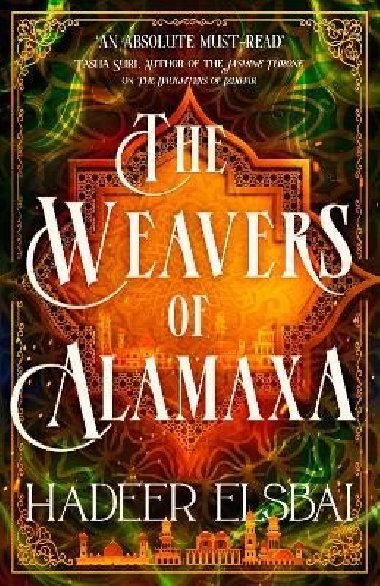 The Weavers of Alamaxa - Elsbai Hadeer