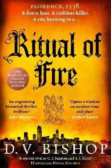 Ritual of Fire: From The Crime Writers´ Association Historical Dagger Winning Author - Bishop D. V.