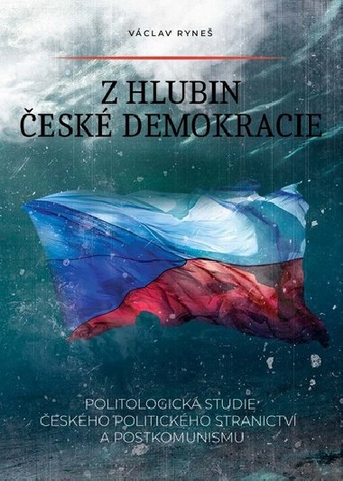 Z hlubin české demokracie - Václav Ryneš
