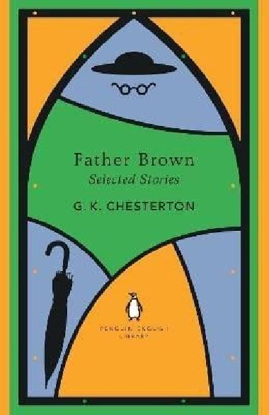 Father Brown Selected Stories - Chesterton Gilbert Keith