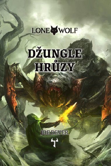 Lone Wolf 8: Džungle hrůzy (gamebook) - Joe Dever