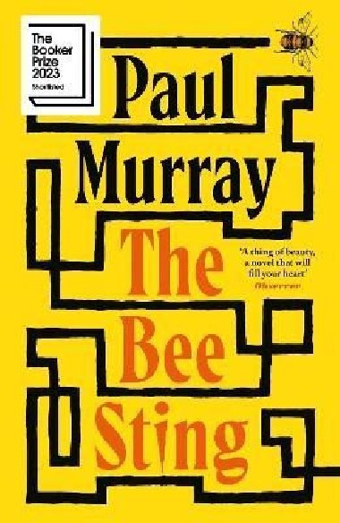 The Bee Sting: Shortlisted for the Booker Prize 2023 - Murray Paul