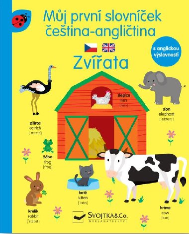 Můj první slovníček čeština -angličtina Zvířata - Svojtka