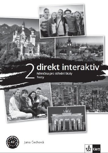 Direkt interaktiv 2 (A2) - kniha testů - Čechová Jana