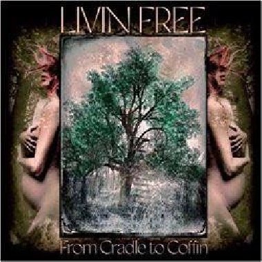 From Cradle to Coffin - LP - Living Free