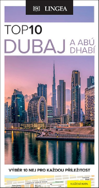 Dubaj a Abú Dhabí TOP 10 - Výběr 10 nej pro každou příležitost - Lingea