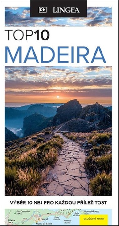 Madeira TOP 10 - Výběr 10 nej pro každou příležitost - Lingea