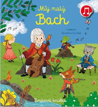 Můj malý Bach - Zvuková knížka - Emilie Collet
