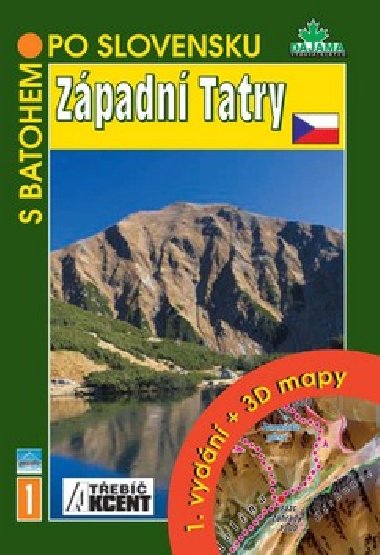Západní Tatry - s batohem po Slovensku - Blažej Kováč; Daniel Kollár