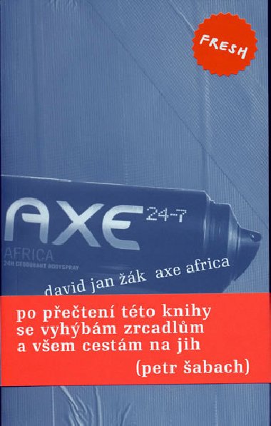 AXE AFRICA - David Jan Žák