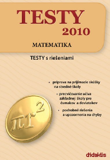 TESTY 2010 MATEMATIKA - Brigita Kamenská; Ĺubomír Stíska