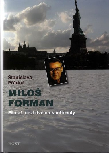 Miloš Forman - Stanislava Přádná