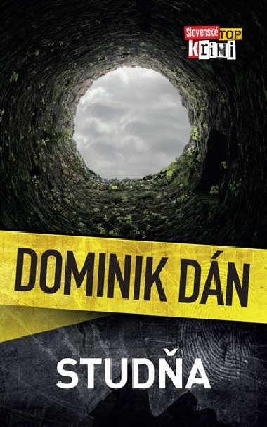 Studňa - Dominik Dán