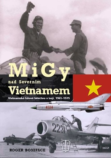 MIGY NAD SEVERNÍM VIETNAMEM - Boniface