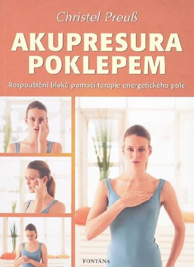 AKUPRESURA POKLEPEM - Christel Preuss