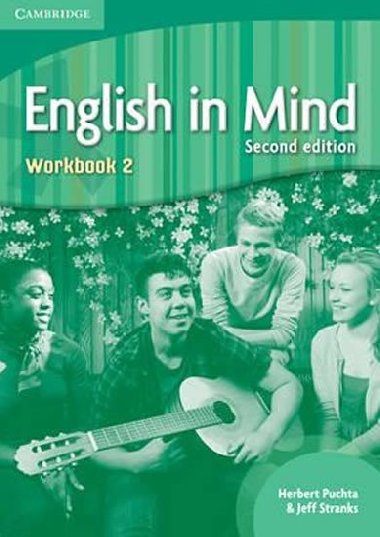ENGLISH IN MIND 2 - WORKBOOK - SECOND EDITION - Puchta, Stranks