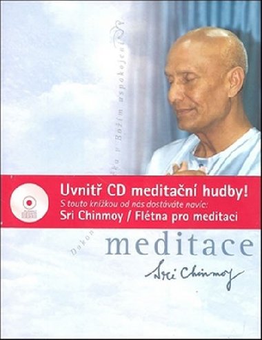 MEDITACE + CD FLÉTNA PRO MEDITACI - Sri Chinmoy