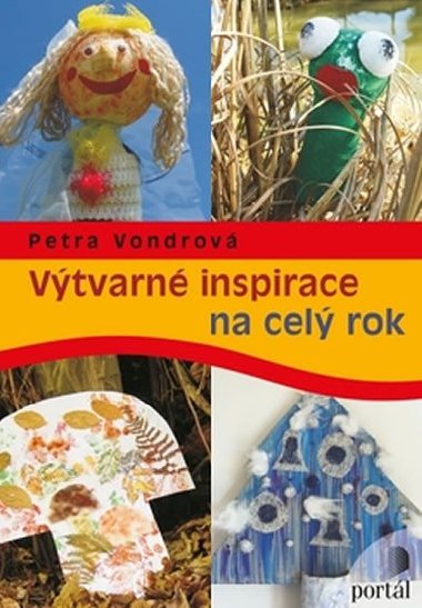VÝTVARNÉ INSPIRACE NA CELÝ ROK - Petra Vondrová