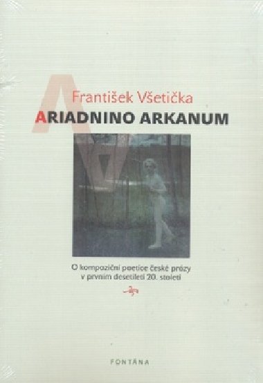 ARIADNINO ARKANUM - František Všetička