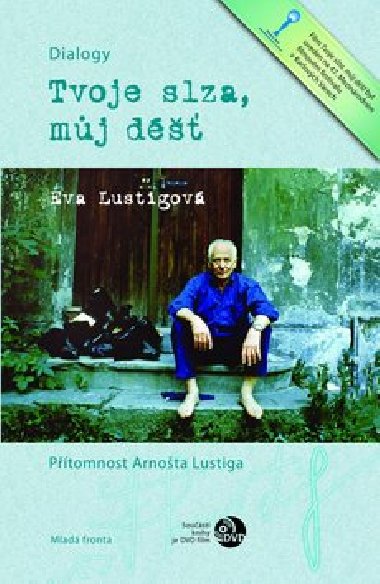 TVOJE SLZA, MŮJ DÉŠŤ - Eva Lustigová