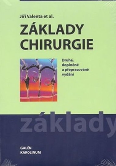 ZÁKLADY CHIRURGIE - Jiří Valenta