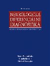 NEUROLOGICK DIFERENCILN DIAGNOSTIKA - Marco Mumenthaler; Claudio Bassetti; Christof Daetwyler