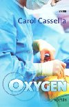 OXYGEN - Carol Cassella
