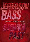 OHNIVÁ PAST - Jefferson Bass