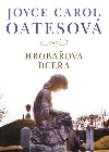 HROBAOVA DCERA - Joyce Carol Oatesov
