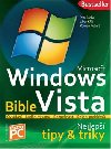 MICROSOFT WINDOWS VISTA  BIBLE - Vojtch Broa