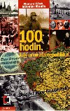 100 HODIN, KDY UMRALA REPUBLIKA - Miloslav Moulis; Roman Clek