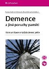 DEMENCE A JIN PORUCHY PAMTI - Roman Jirk