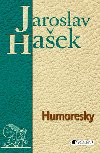 HUMORESKY - Jaroslav Hašek