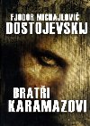 Brati Karamazovi - Fjodor Michajlovi Dostojevskij