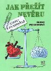 JAK PET NEVRU - Alena Peisertov
