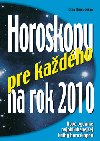 HOROSKOPY PRE KADHO NA ROK 2010 - Olga Krumlovsk