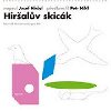 HIRALV SKICK - Josef Hiral; Petr Nikl