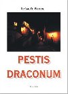 PESTIS DRACONUM - Duan D. Fabian