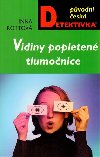 VIDINY POPLETEN TLUMONICE - Inna Rottov