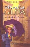 Pátraka Gilda a Duchova sonáta - Jennifer Allisonová