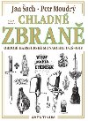CHLADN ZBRAN - OBDOB HABSBURSK MONARCHIE 1526-1918 - ach, Moudr
