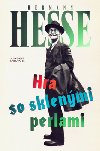 HRA SO SKLENMI PERLAMI - Hermann Hesse